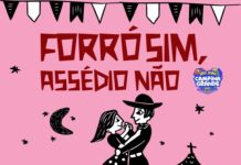 Prefeitura de Campina Grande lança neste São João a campanha “Forró Sim, Assédio Não”