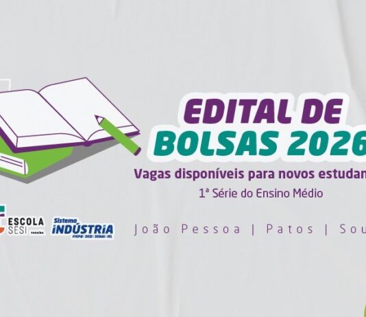 Prorrogadas as inscrições do processo seletivo de bolsas de estudo na Escola SESI da Paraíba