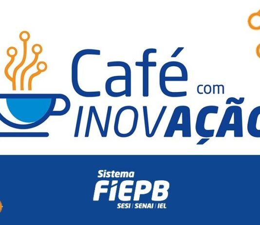 FIEPB promove evento com oportunidades de inovação e acesso ao crédito para industriais paraibanos
